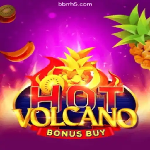 Discover the Thrill of HotVolcanoBonusBuy at BBRR.com - Caça-Níqueis Online Cassino